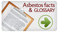 Asbestos Facts & Glossery
